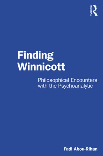 Finding Winnicott - Fadi Abou-Rihan