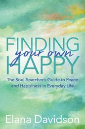 Finding Your Own Happy