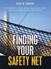 Finding Your Safety Net