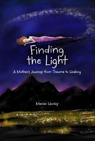 Finding the Light - Marian Henley