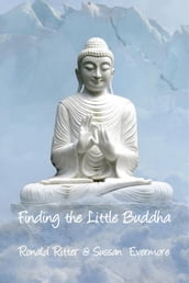 Finding the Little Buddha