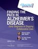 Finding the Path in Alzheimer s Disease