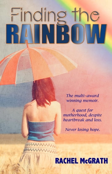 Finding the Rainbow - Rachel McGrath