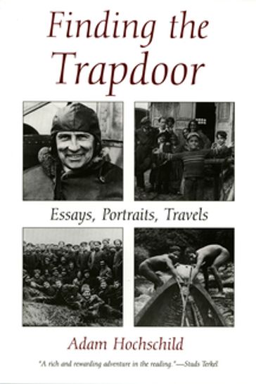 Finding the Trapdoor - Adam Hochschild