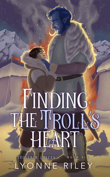 Finding the Troll's Heart - Lyonne Riley