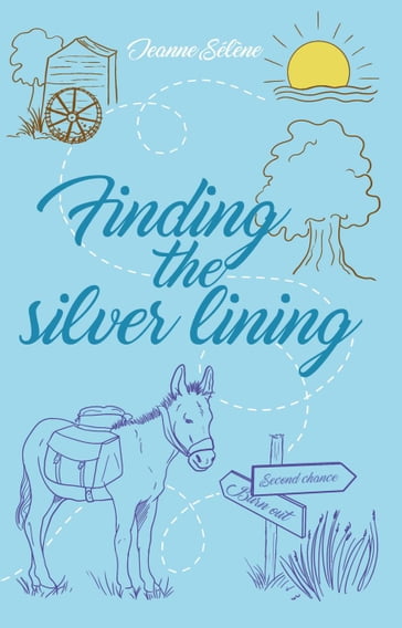 Finding the silver lining - Jeanne Sélène