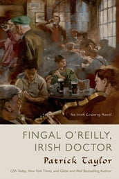 Fingal O Reilly, Irish Doctor