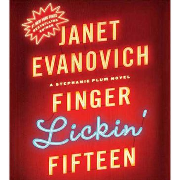 Finger Lickin' Fifteen - Janet Evanovich
