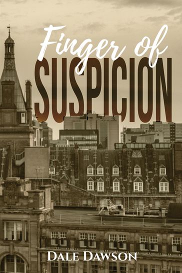 Finger of Suspicion - Dale Dawson