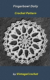 Fingerbowl Doily Vintage Crochet Pattern