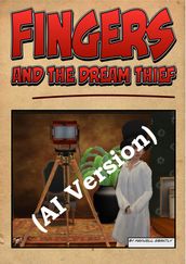 Fingers and the Dream Thief