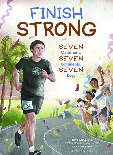 Finish Strong - Dave McGillivray - Nancy Feehrer
