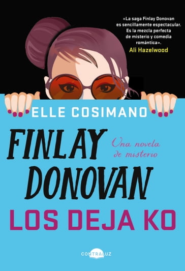 Finlay Donovan los deja KO - Elle Cosimano