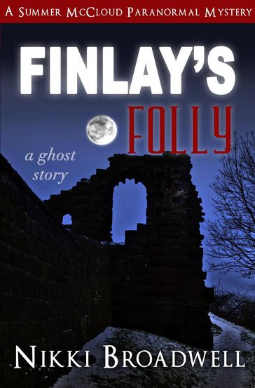 Finlay's Folly - Nikki Broadwell