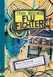 Finn Reeder, Flu Fighter