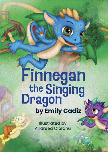 Finnegan the Singing Dragon - Emily John Cadiz