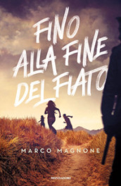 Fino alla fine del fiato