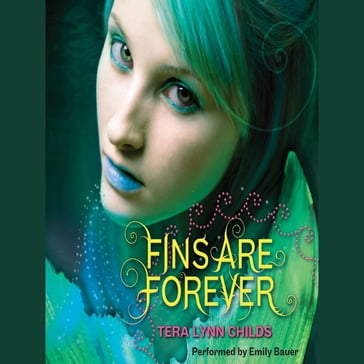 Fins Are Forever - Tera Lynn Childs