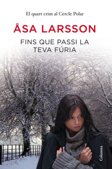 Fins que passi la teva fúria - Åsa Larsson