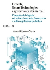 Fintech, Smart Technologies e governance dei mercati