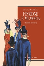 Finzione e memoria