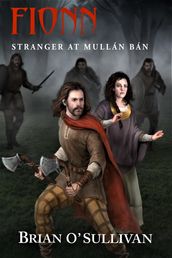 Fionn: Stranger at Mullán Bán