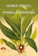 Fiorirà l aspidistra. Ediz. integrale