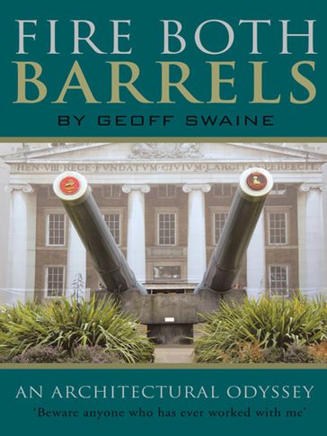 Fire Both Barrels - Geoff Swaine