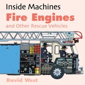 Fire Engines and Other Rescue Vehicles