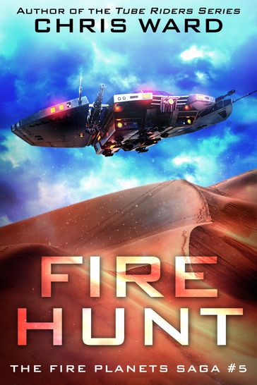 Fire Hunt - Chris Ward