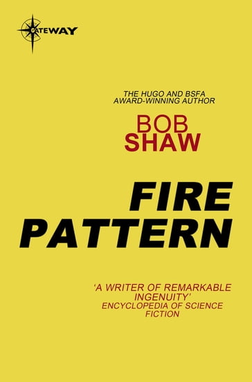 Fire Pattern - Bob Shaw