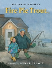 Fire Pie Trout