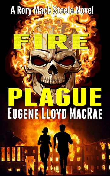 Fire Plague - Eugene Lloyd MacRae