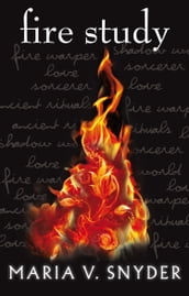 Fire Study (The Chronicles of Ixia, Book 3)