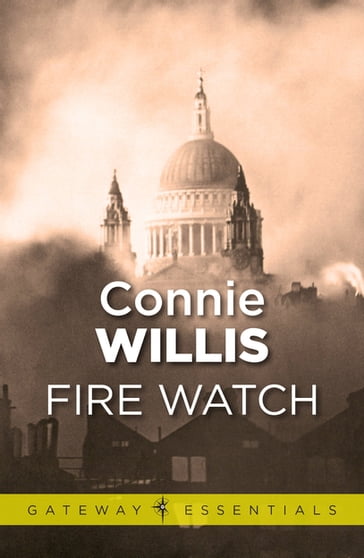 Fire Watch - Connie Willis