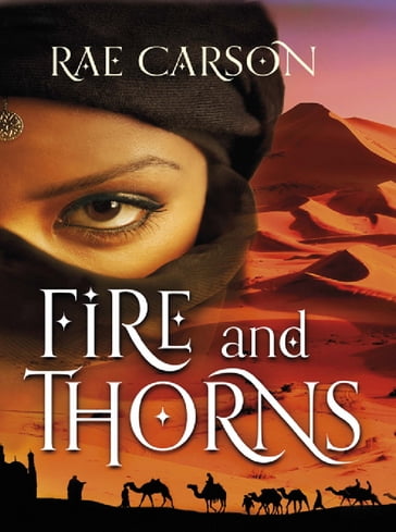 Fire and Thorns - Rae Carson