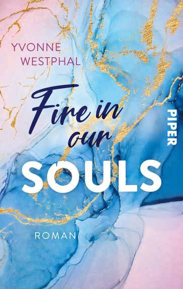 Fire in our Souls - Yvonne Westphal