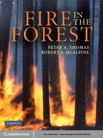 Fire in the Forest - Kelvin Hirsch - Peter A. Thomas - Peter Hobson - Robert S. McAlpine