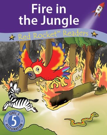 Fire in the Jungle (Readaloud) - Pam Holden