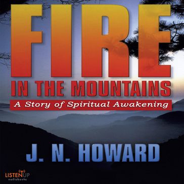 Fire in the Mountains - J.N. Howard