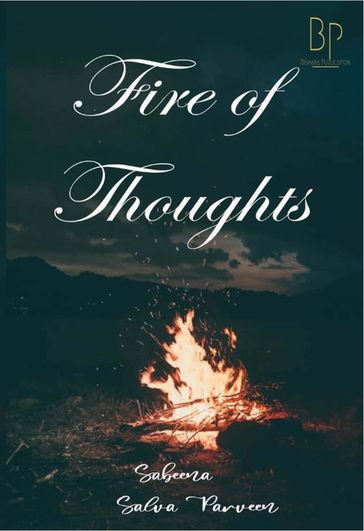 Fire of Thoughts - SABEENA BAHURUDEEN