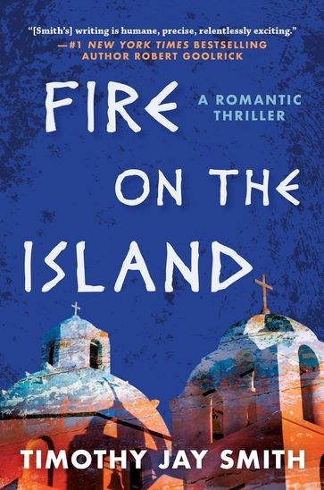 Fire on the Island - Timothy Jay Smith