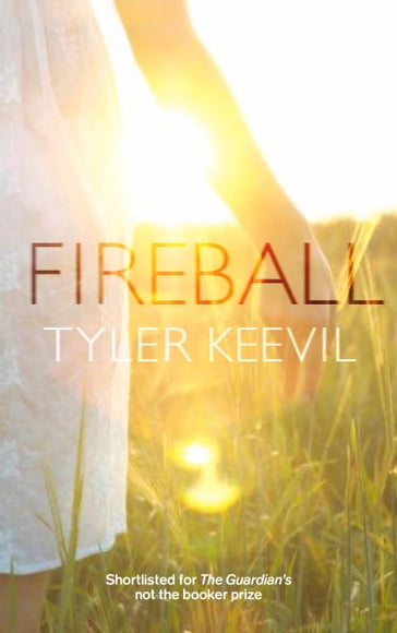 Fireball - Tyler Keevil