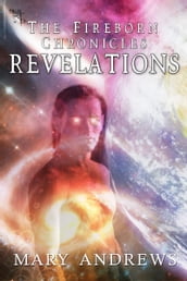 Fireborn Chronicles: Revelations