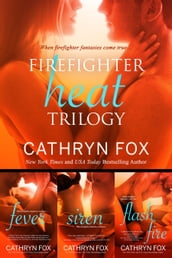 Firefighter Heat Trilogy