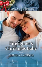 Firefighter s Christmas Baby