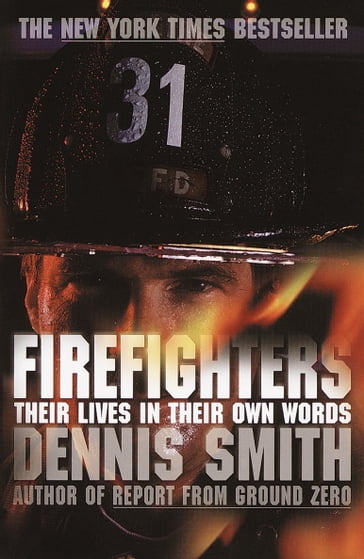 Firefighters - Dennis Smith