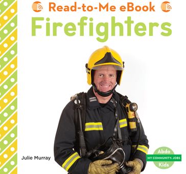 Firefighters - Julie Murray