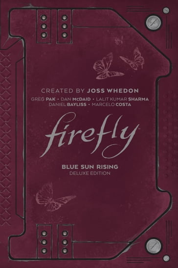 Firefly: Blue Sun Rising Deluxe Edition - Greg Pak