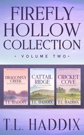 Firefly Hollow Collection, Volume Two